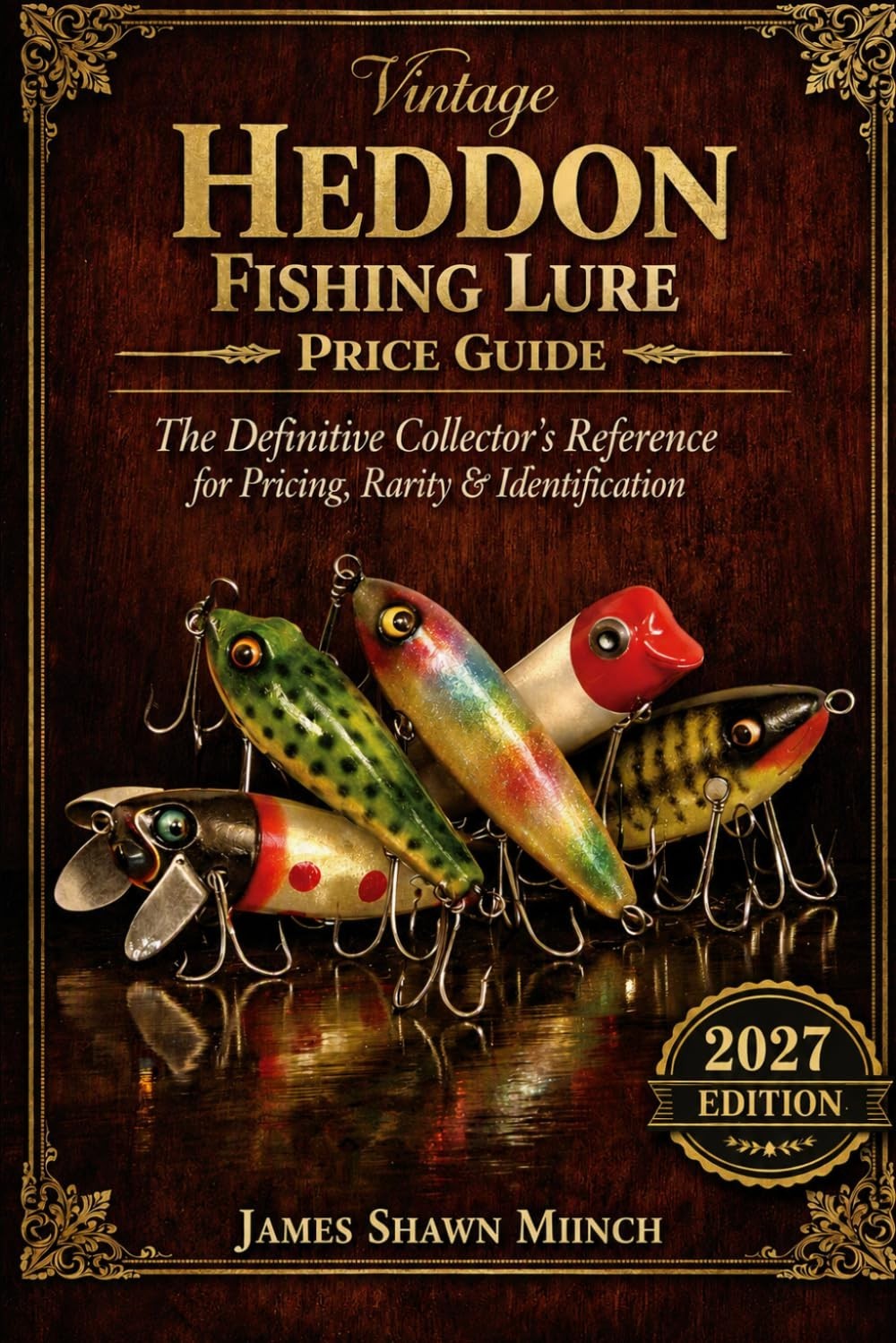 The Vintage Heddon Fishing Lure Price Guide — 2027 Edition
