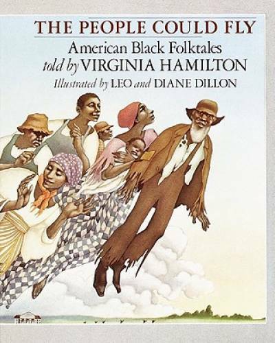 The People Could Fly: American Black Folktales - Paperback - VERY GOOD