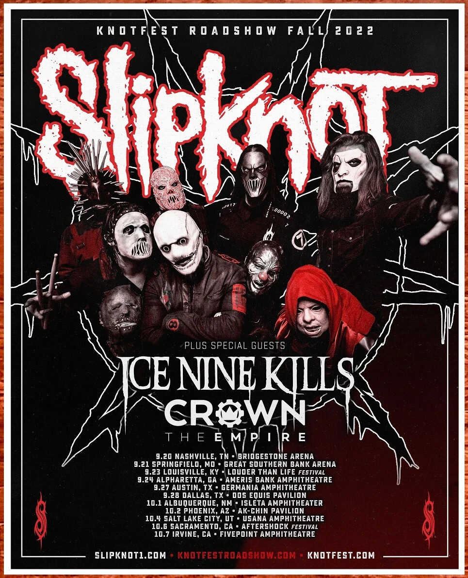 SLIPKNOT Knotfest Tour 2022 Ltd Ed RARE Poster The End So Far ICE NINE KILLS SLIPKNOT Knotfest Tour 2022 Ltd Ed RARE Poster The End So Far ICE NINE KILLS