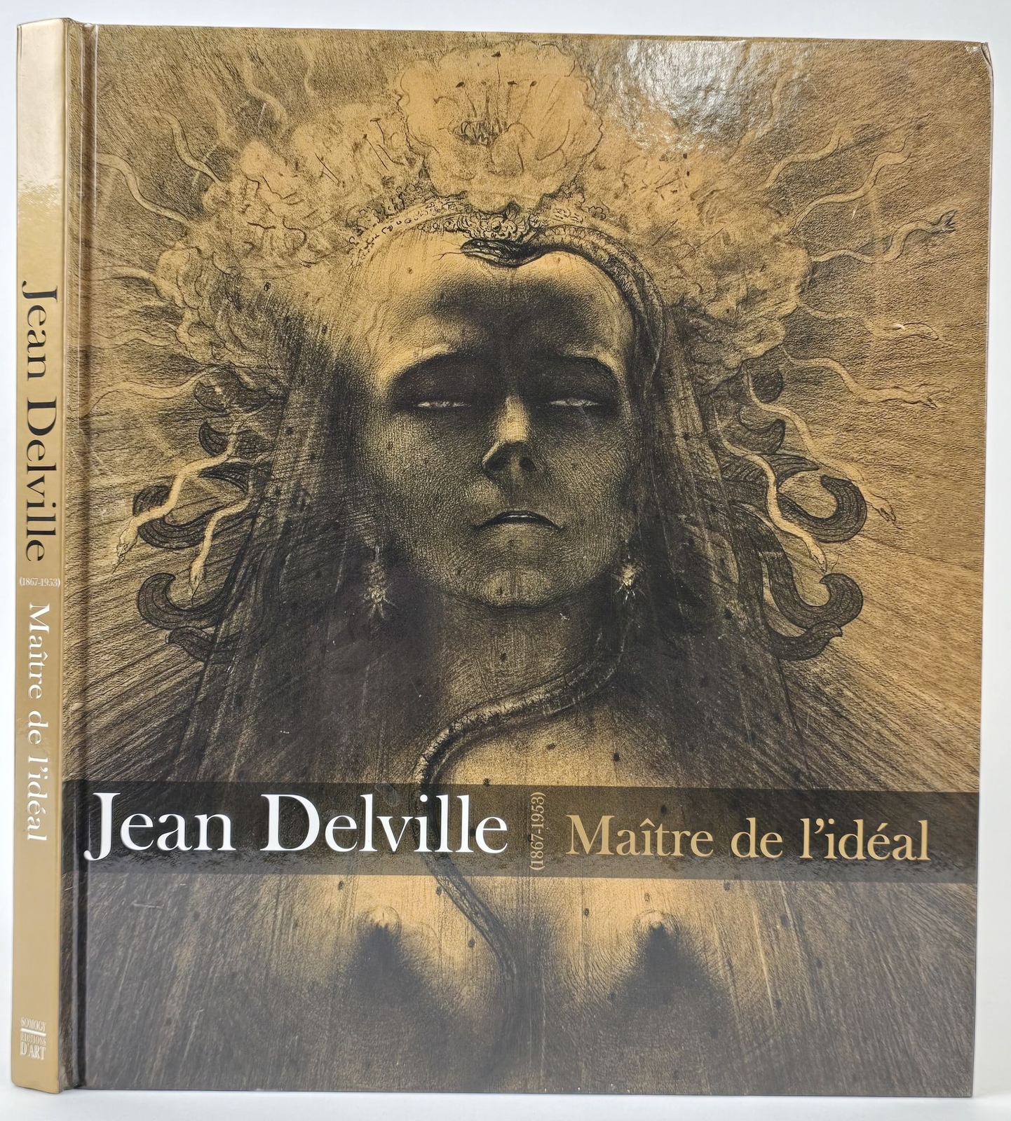 JEAN DELVILLE 1867-1953 MAINTRE DE L\'IDEAL / 1st Edition 2014