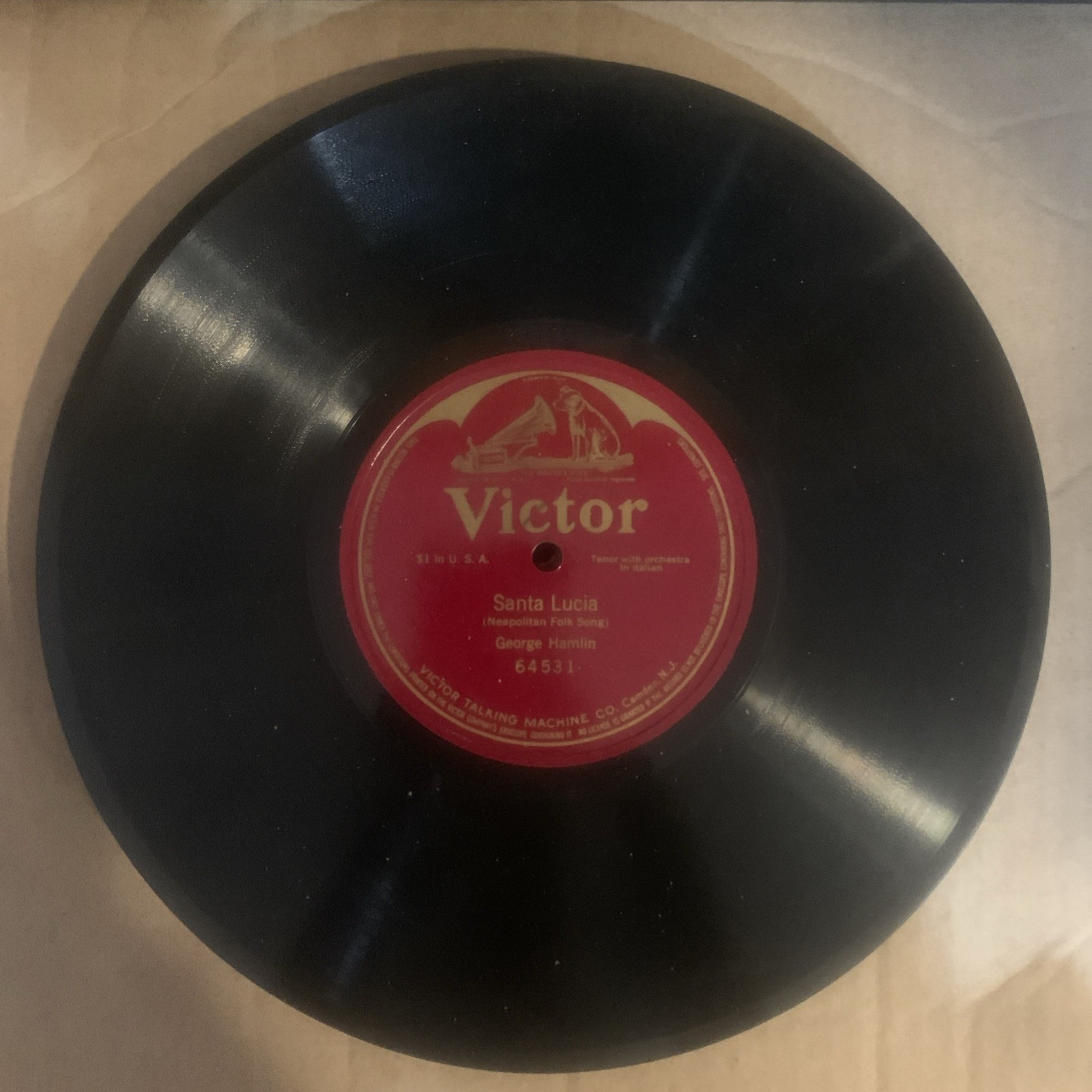 George Hamlin, 78 rpm, Single-Sided, V+, Santa Lucia, 64531