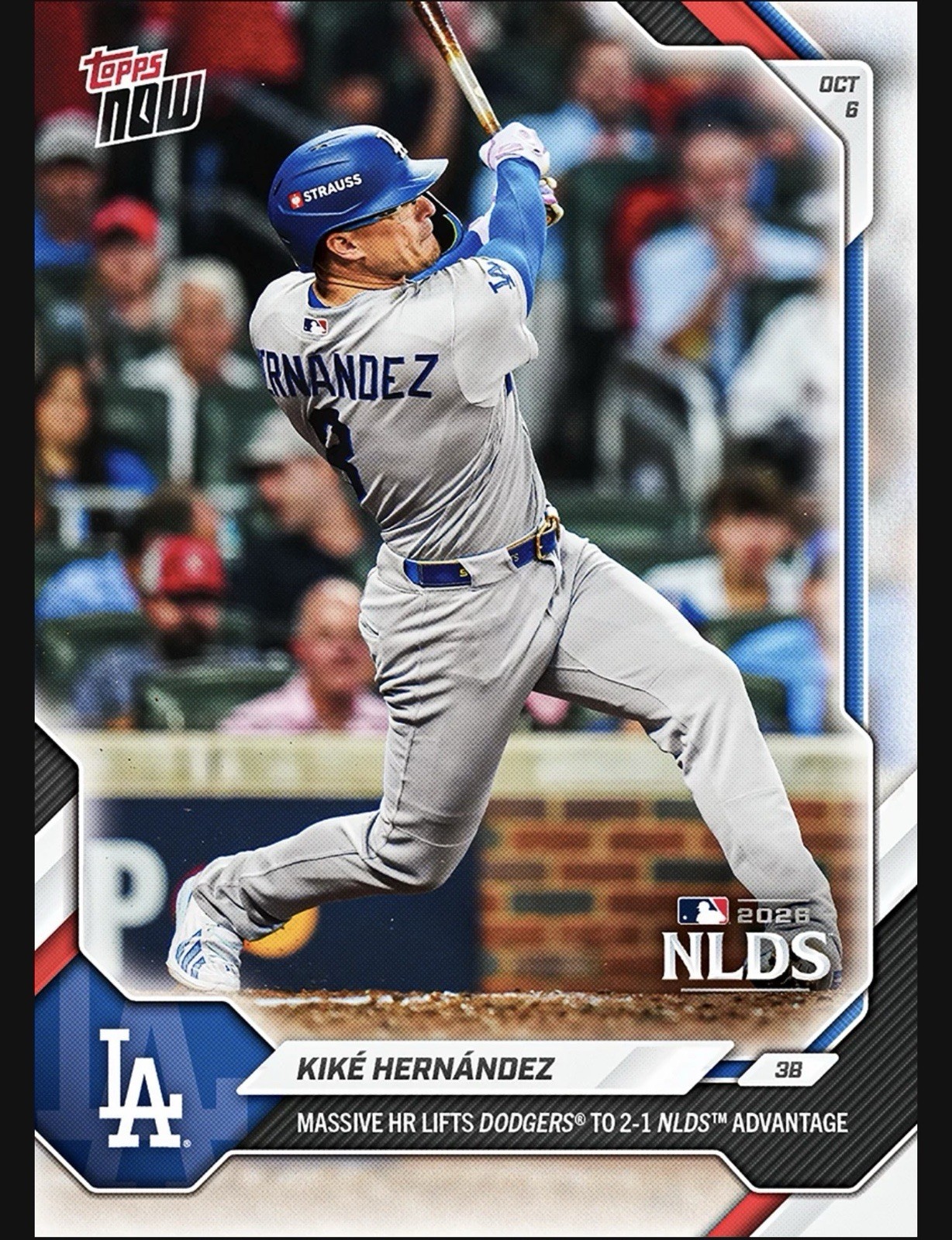 Kiké Hernández 2026 MLB Topps NOW Card 764 Presale Los Angeles Dodgers NLDS
