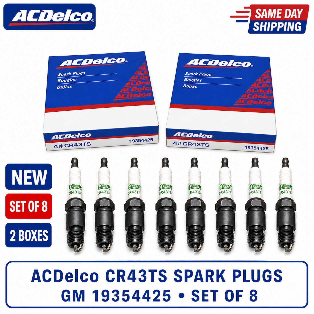 8 Pack - New Genuine GM ACDelco Spark Plugs CR43TS 8 Pack - New Genuine GM ACDelco Spark Plugs CR43TS