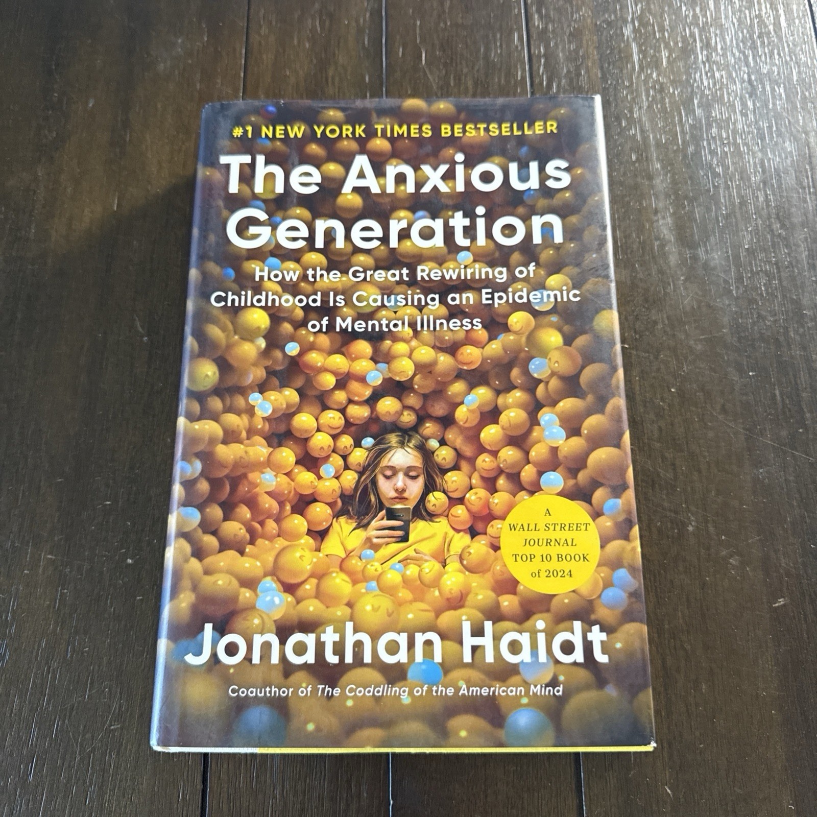 The Anxious Generation: How the Great Rewiring of Childhood Is Causing an Ep...