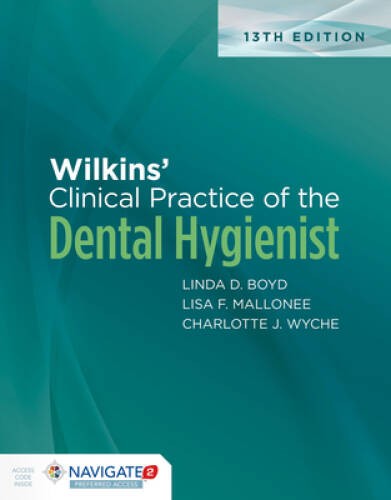 Wilkins\' Clinical Practice of the Dental Hygienist - Hardcover - GOOD Wilkins\' Clinical Practice of the Dental Hygienist - Hardcover - GOOD