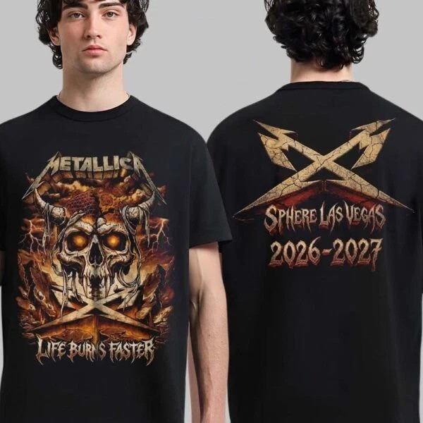 New Metallica Life Burns Faster 2026 2027 Las Vegas Merch Tee New Metallica Life Burns Faster 2026 2027 Las Vegas Merch Tee