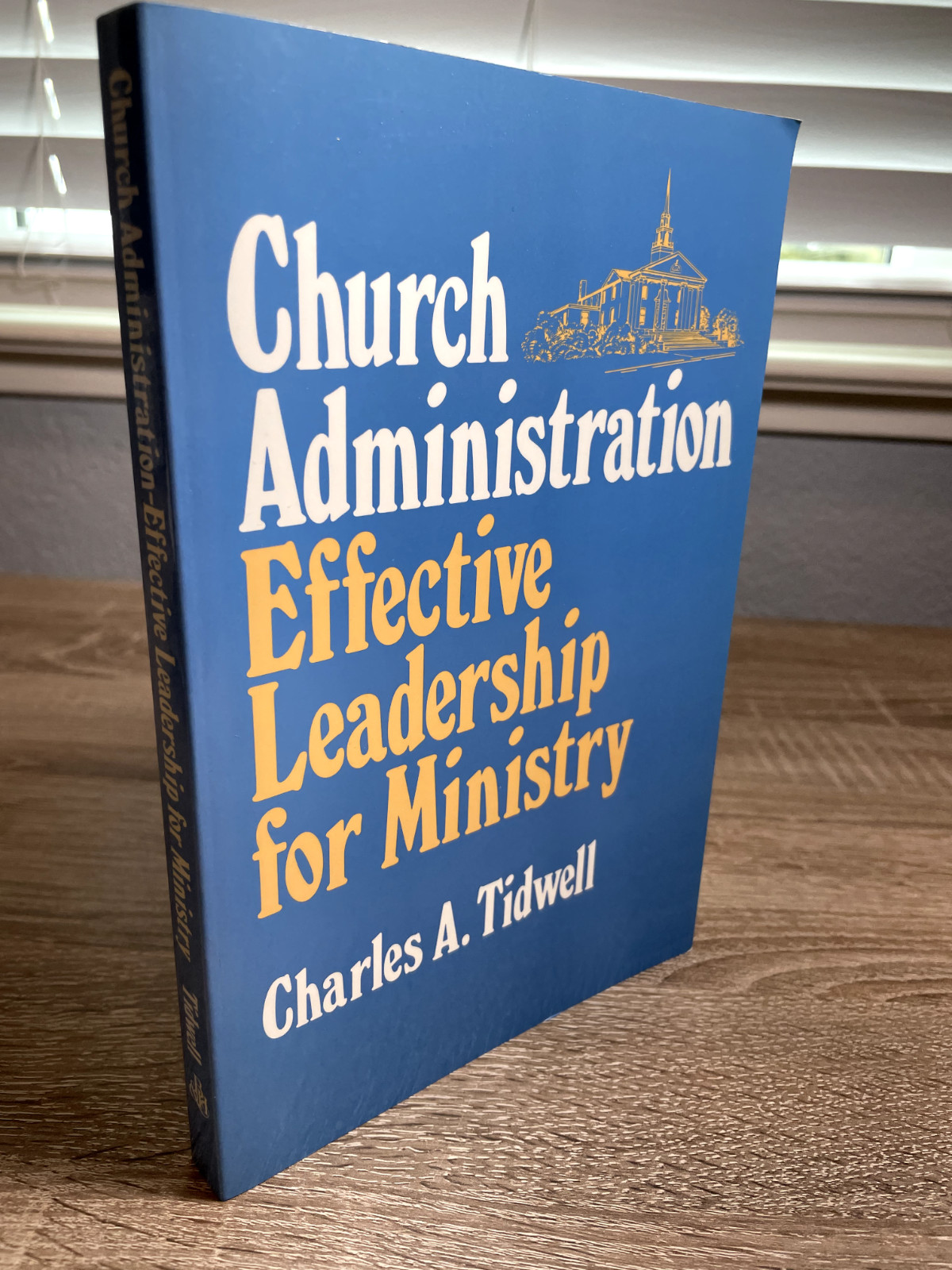 Church Administration Paperback Charles Tidwell - BRAND NEW