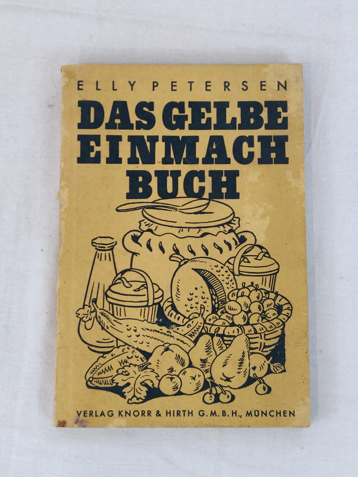 Das Gelbe Einmach Buch by Petersen Das Gelbe Einmach Buch by Petersen