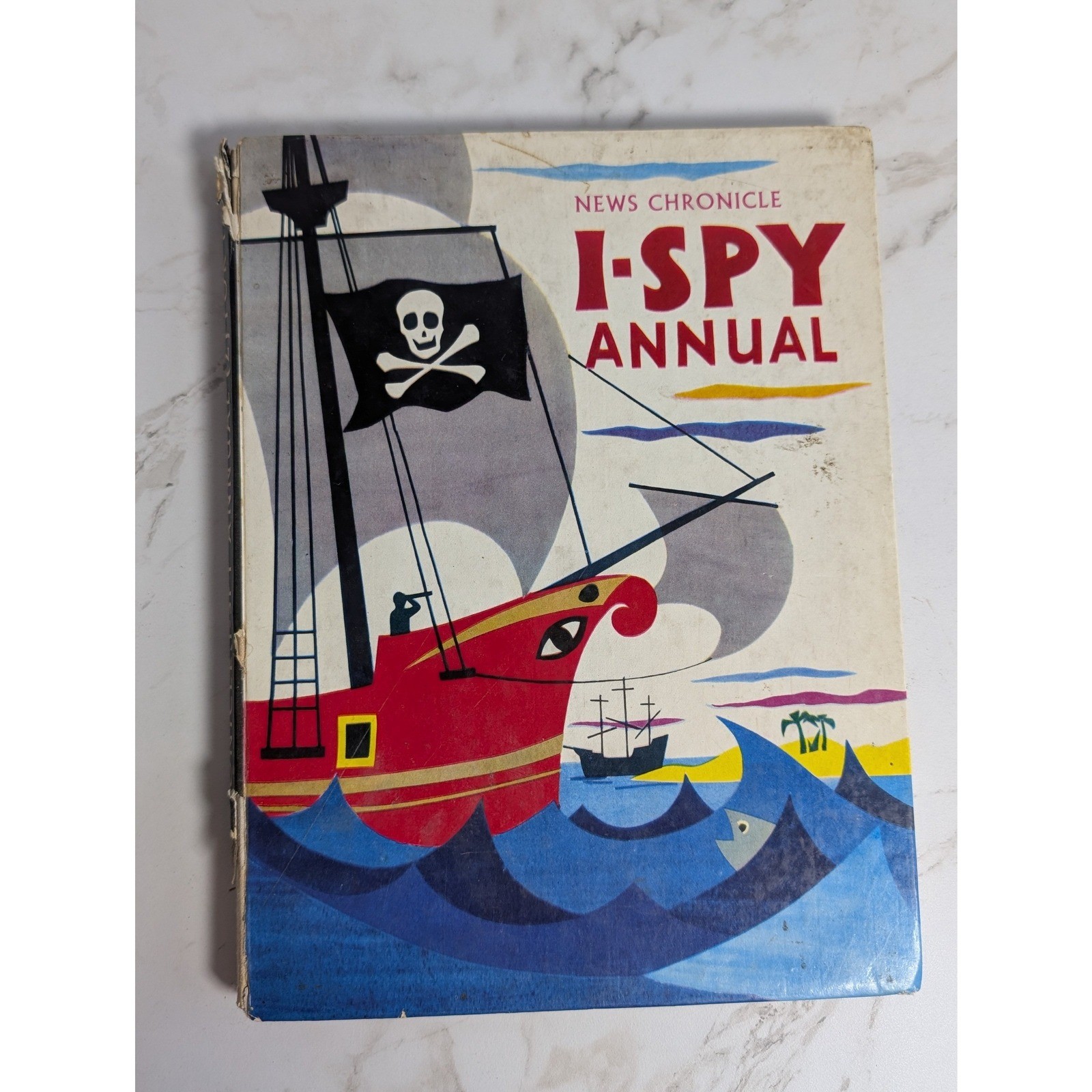 1955 The I-SPY Annual Number Two News Chronicle Vintage Hardcover Pirate Book