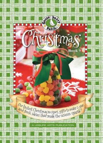 Gooseberry Patch: Christmas Book 9: Our Tastiest Christmas Recipes, - VERY GOOD Gooseberry Patch: Christmas Book 9: Our Tastiest Christmas Recipes, - VERY GOOD