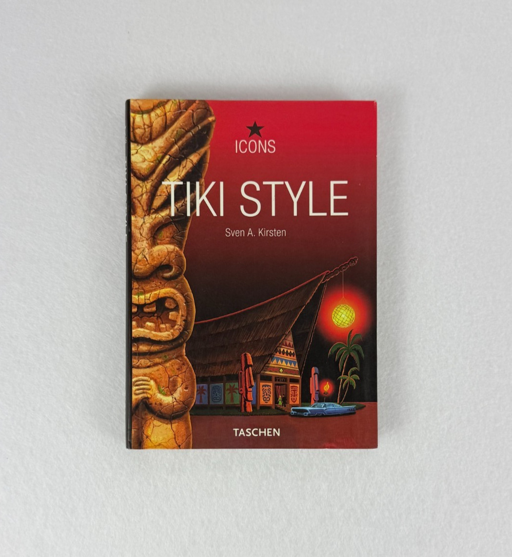 Tiki Style by Sven A. Kirsten TASCHEN Icons Pocket Guide Polynesian Pop Tiki Style by Sven A. Kirsten TASCHEN Icons Pocket Guide Polynesian Pop