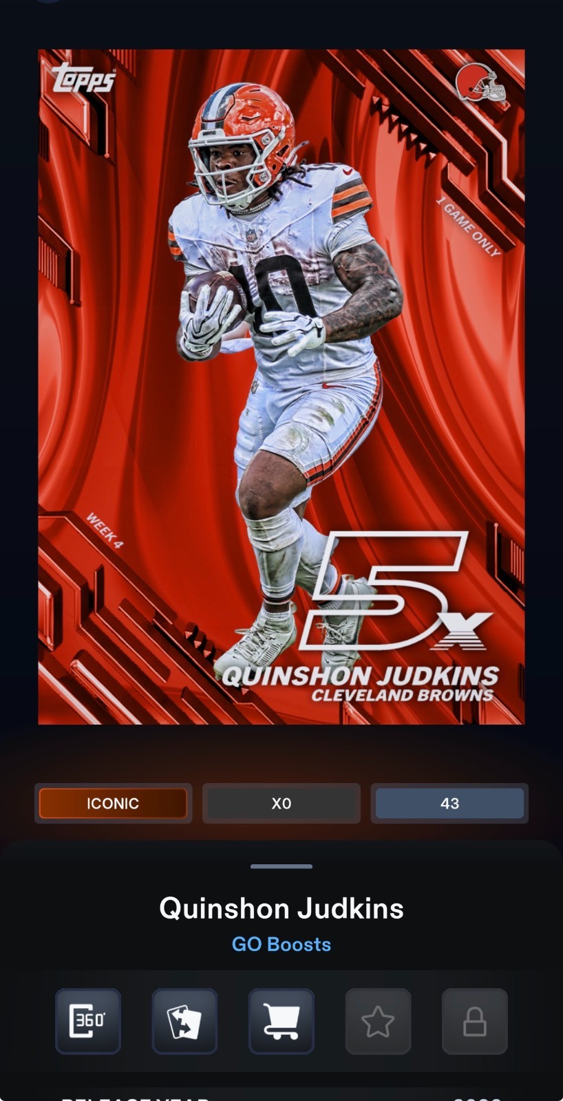 [DlGITAL CARD] TOPPS NFL COLLECT GO BOOSTS WEEK 4 ICONIC QUINSHON JUDKINS BROWNS