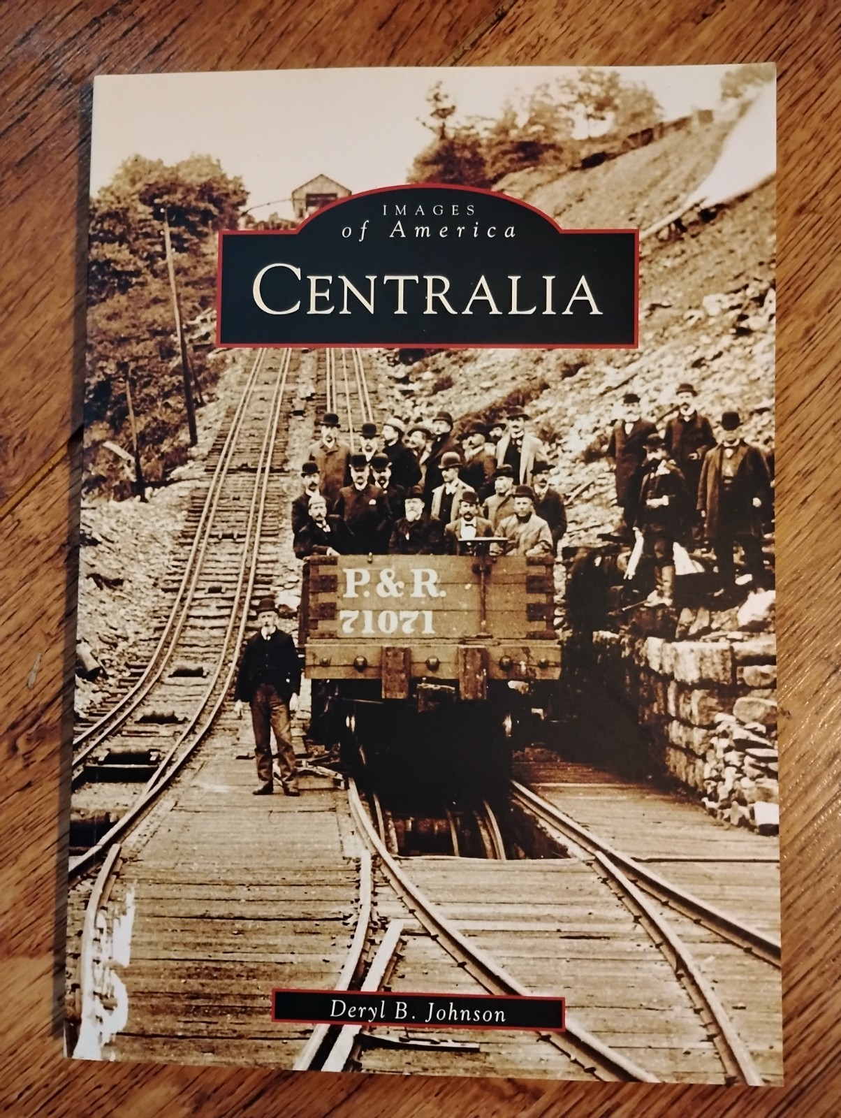Centralia by Deryl B. Johnson (2004)