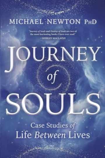 Journey of Souls: Case Studies of - Paperback, by Newton Michael - Very Good