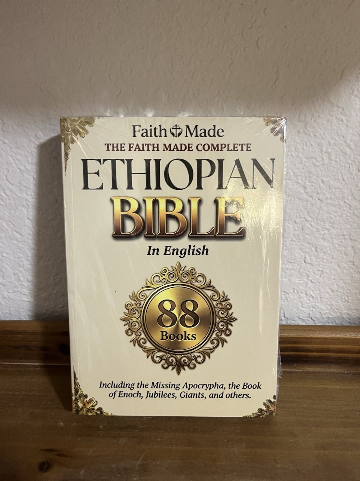Ethiopian Bible in English Complete 88 Books The Faith Made New READ