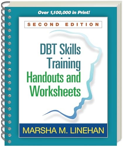 DBT Skills Training Handouts and Worksheets - Very Good DBT Skills Training Handouts and Worksheets - Very Good