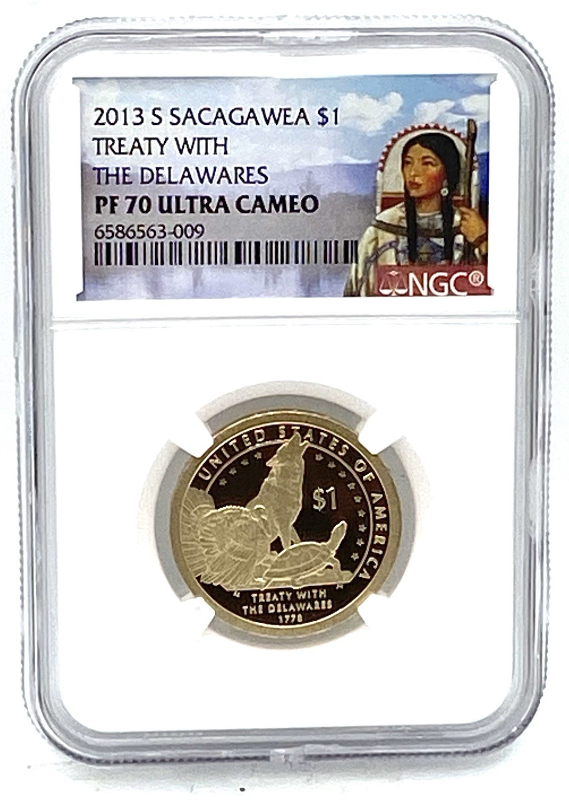 2013 S Sacagawea $1 Treaty With The Delawares NGC PF 70 Ultra Cameo