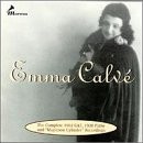 JULES MASSENET GEORGES BIZET - Emma Calve: The Complete 1902 G&t, 1920 Pathe And
