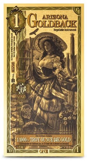 1 Arizona Goldback ~ 1/1000 oz 24K Gold Foil Note ~ Authenticated