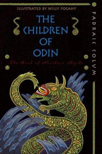The Children of Odin: The Book of Northern Myths - Paperback - GOOD