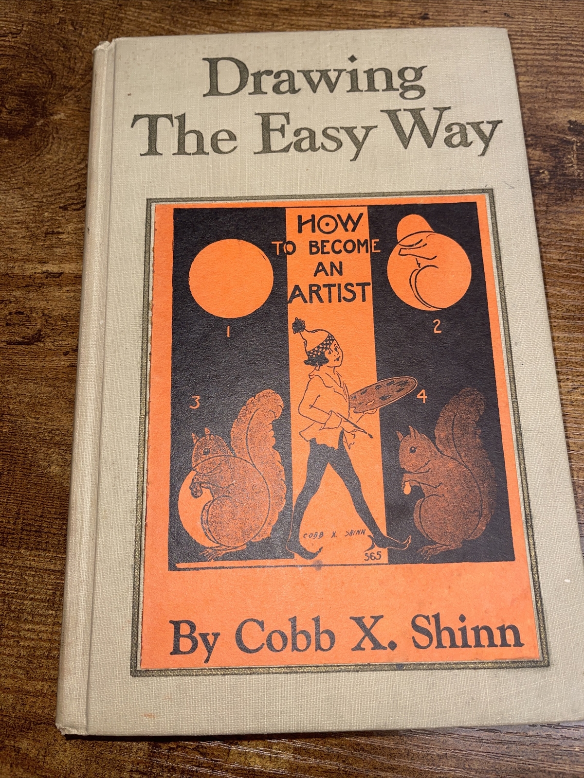 VTG HC Drawing the Easy Way by Cobb X. Shinn, 1927 Fourth Printing