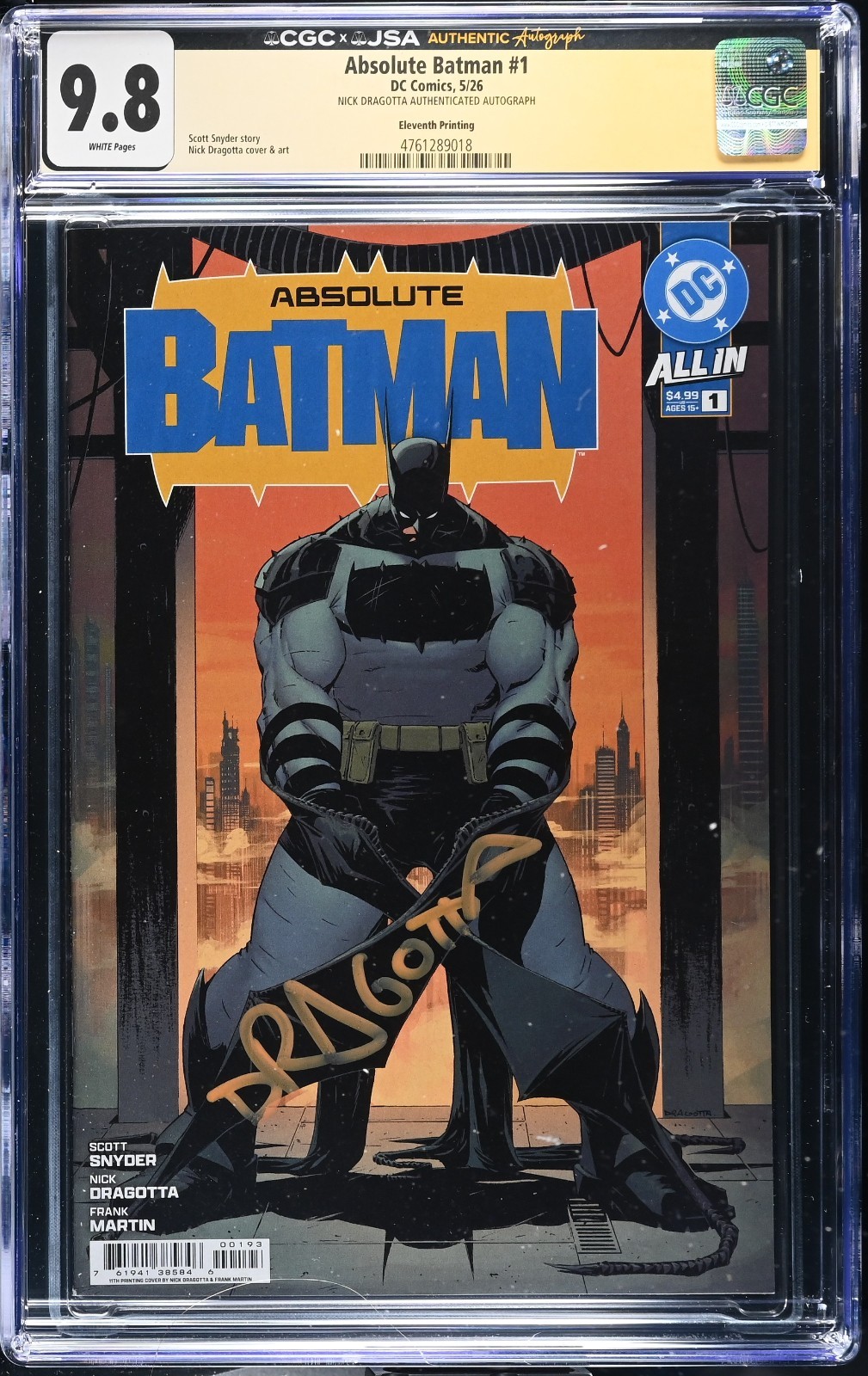 Absolute Batman #1 (11th Print) CGC 9.8 JSA SERIES SIGNED Nick Dragotta Absolute Batman #1 (11th Print) CGC 9.8 JSA SERIES SIGNED Nick Dragotta