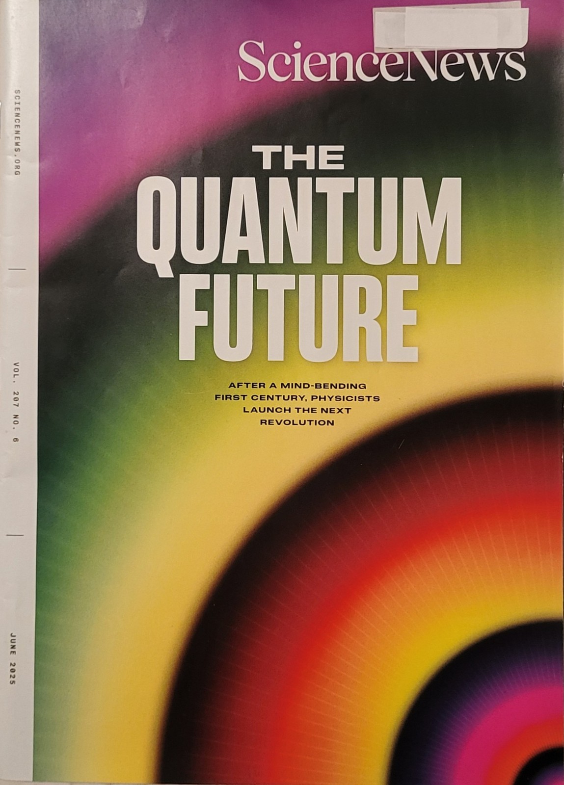 Science News Magazine June 2025 - The Quantum Future