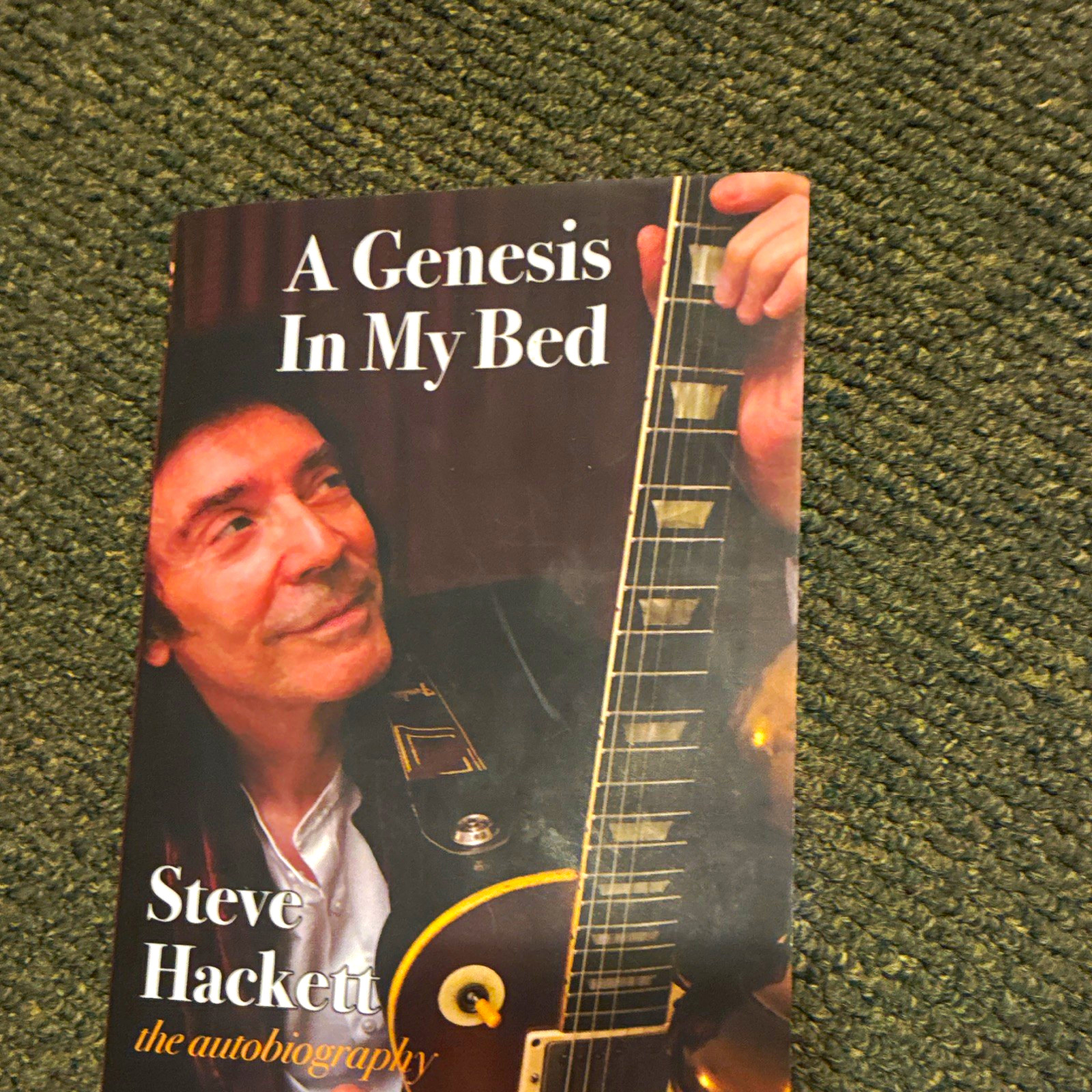 Steve Hackett: A Genesis In My Bed (Paperback Autobiography) Steve Hackett: A Genesis In My Bed (Paperback Autobiography)