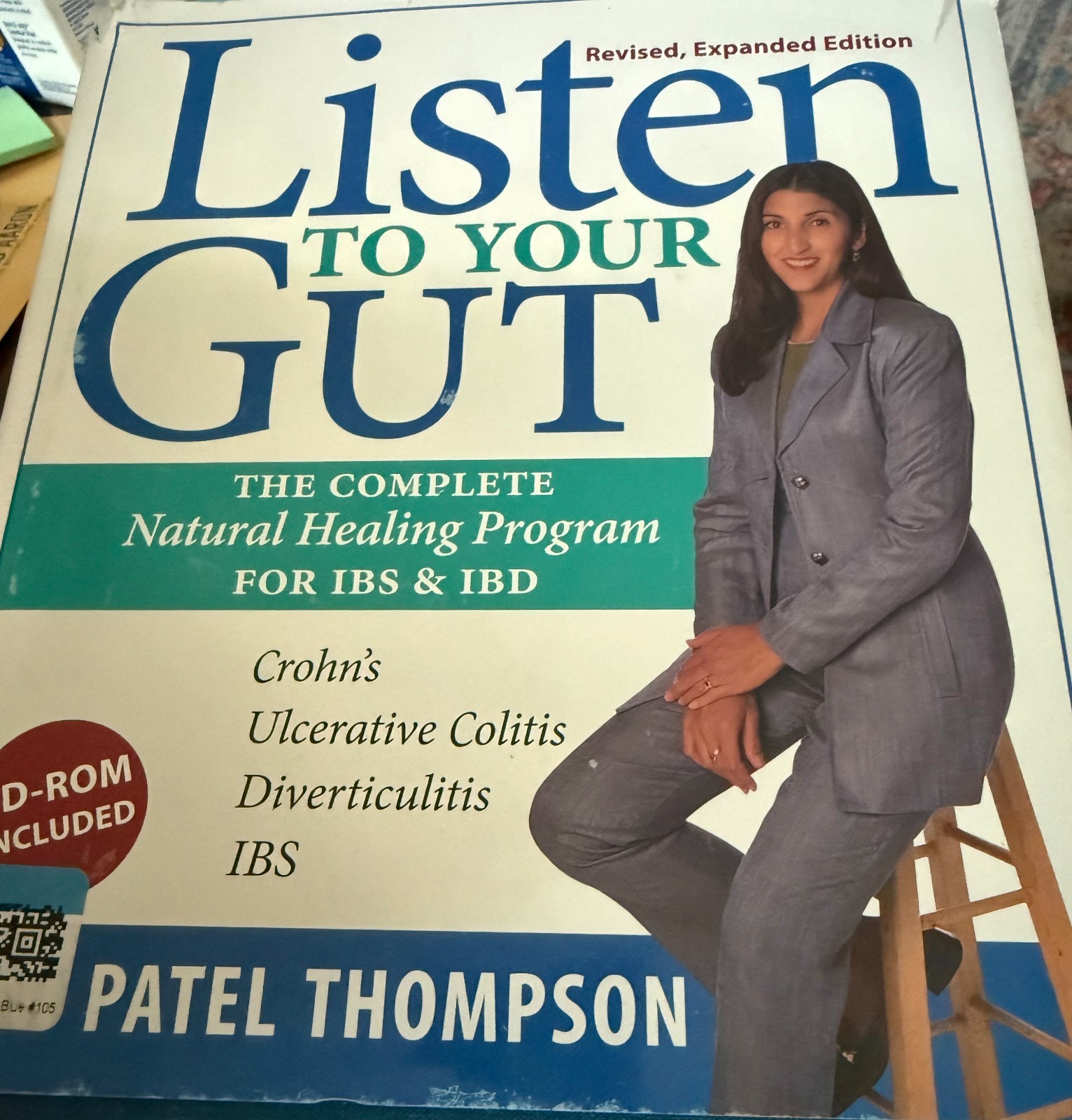 LISTEN TO YOUR GUT: THE COMPLETE NATURAL HEALING PROGRAM By Jini Patel Thompson