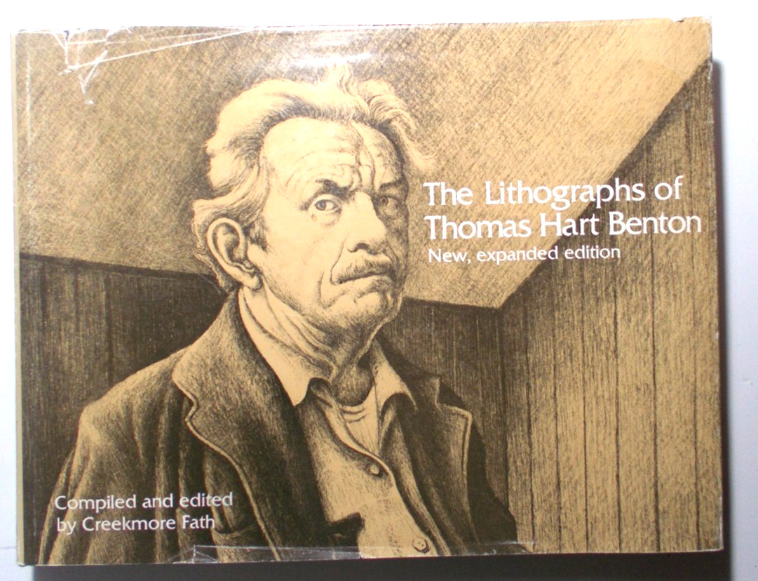 Lithographs of Thomas Hart Benton, Creekmore Fath Lithographs of Thomas Hart Benton, Creekmore Fath