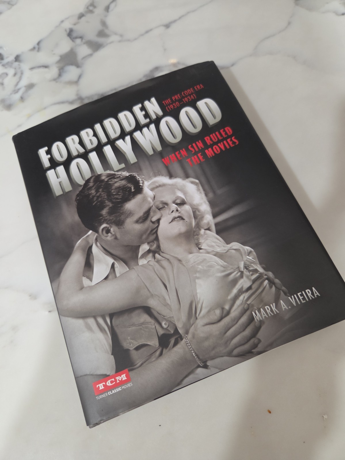 Forbidden Hollywood The  Pre-Code Era (1930-1934) When Sin Ruled the Movies