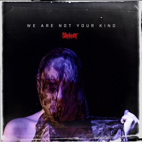 Slipknot - We Are Not Your Kind [New CD] Explicit