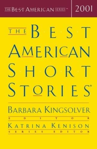 The Best American Short Stories 2001 (The Best American Series) - VERY GOOD The Best American Short Stories 2001 (The Best American Series) - VERY GOOD