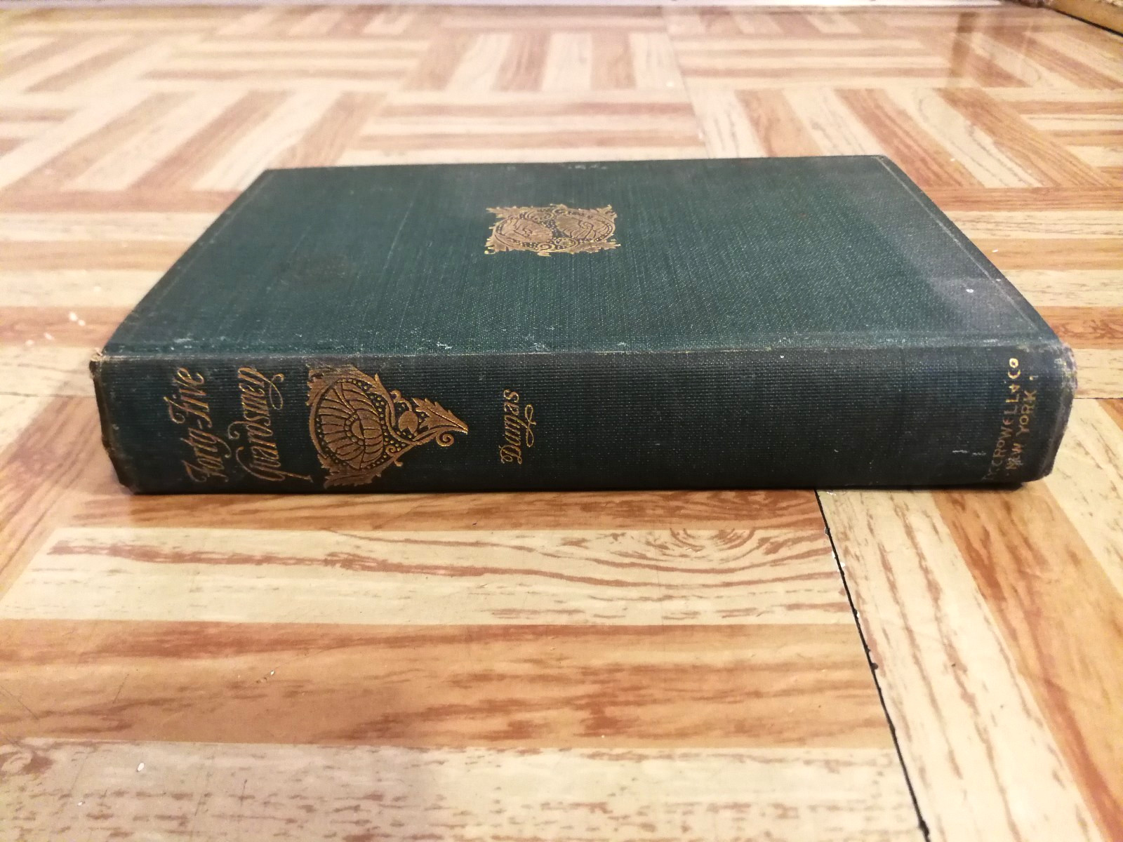 The Forty-Five Guardsmen, Alexandre Dumas 1900 HC Historical Literature Novel The Forty-Five Guardsmen, Alexandre Dumas 1900 HC Historical Literature Novel