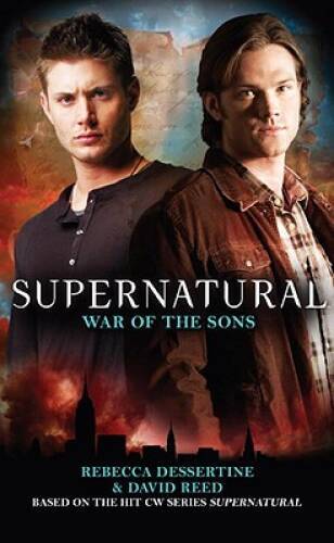 Supernatural : War of the Sons - Mass Market Paperback - GOOD Supernatural : War of the Sons - Mass Market Paperback - GOOD