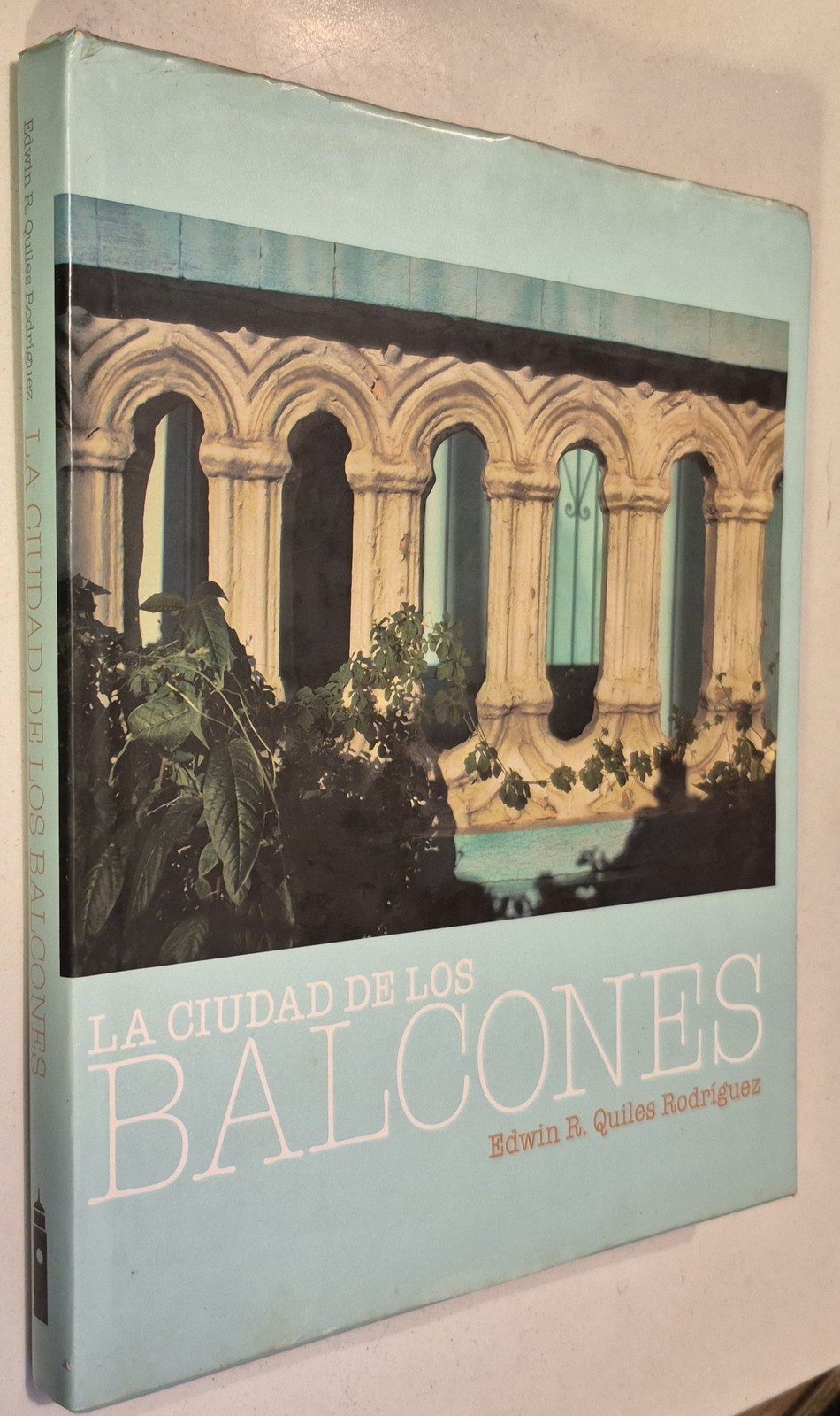 La Ciudad de Los Balcones (Spanish Edition)