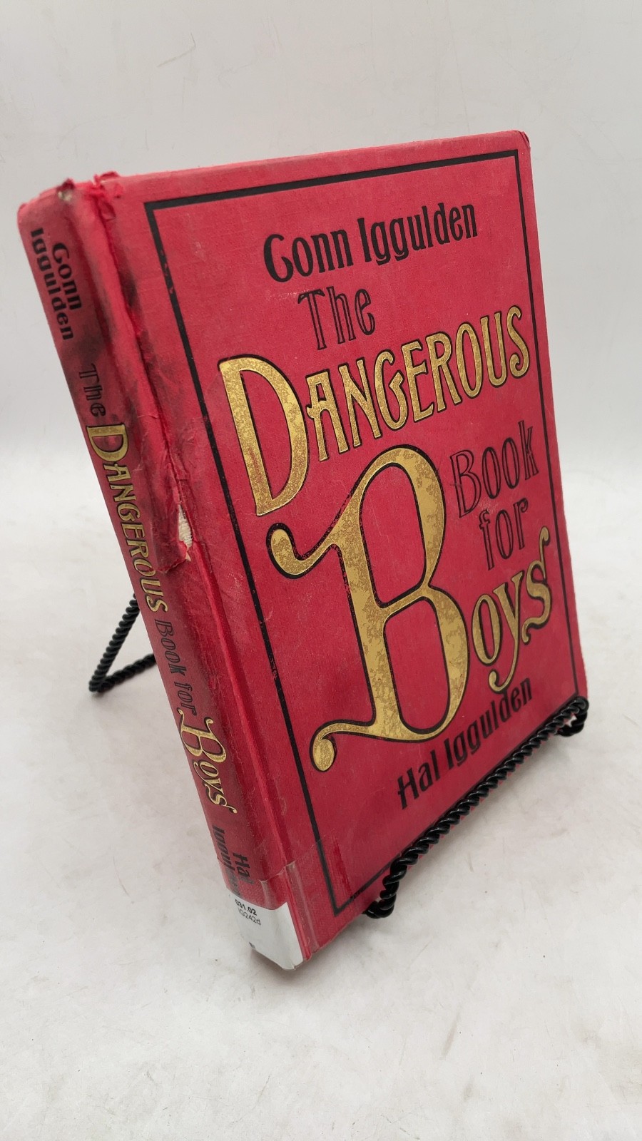 The Dangerous Book for Boys Conn Iggulden and Hal Iggulden Hardcover First Wi...