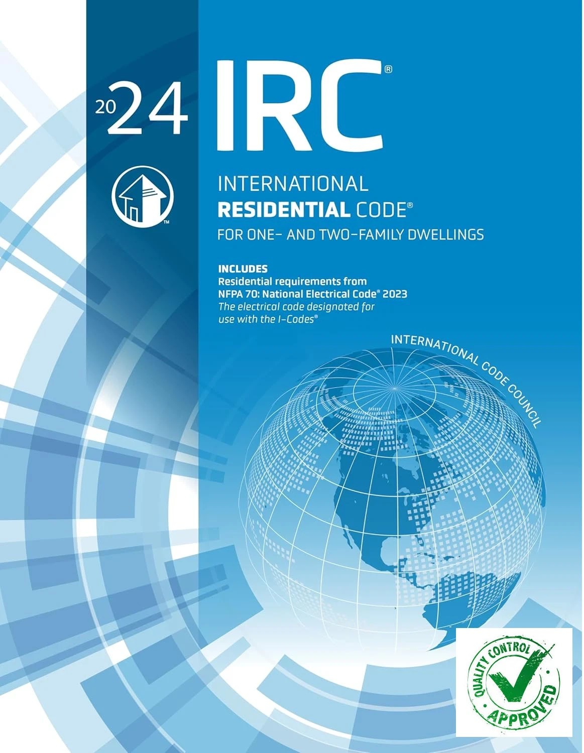 2024 IRC International Residential Code PAPERBACK 2024 IRC International Residential Code PAPERBACK