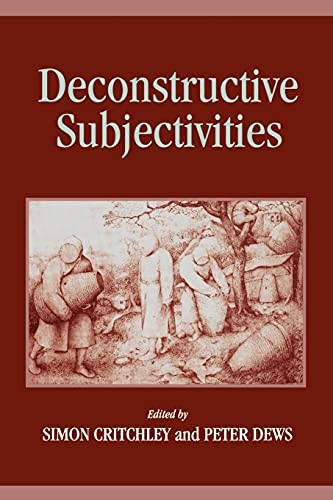 Deconstructive Subjectivities (Suny Series in Contempora... Paperback / softback