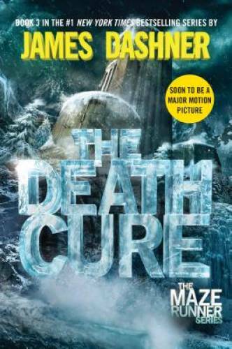 The Death Cure (Maze Runner, Book Three) - Paperback - VERY GOOD