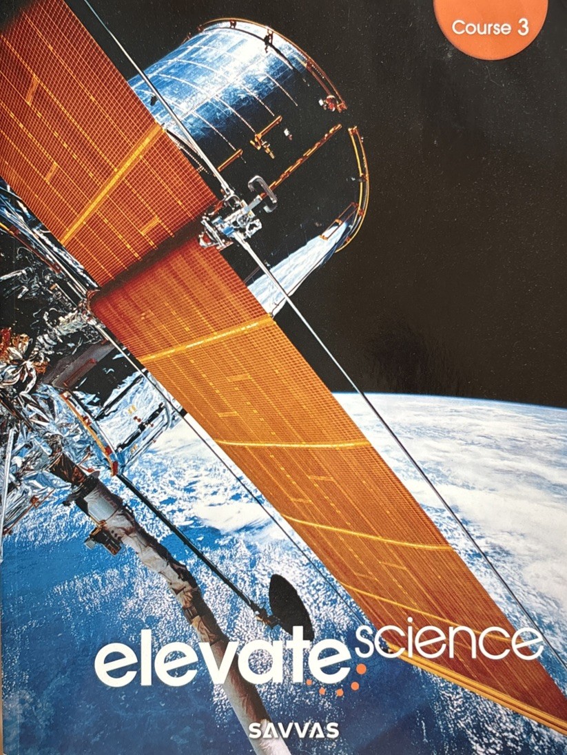 Savvas Learning Company, Elevate Science Course 3 Student Workbook