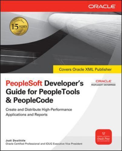 PeopleSoft Developer\'s Guide for Peopletools & Peoplecode by Doolittle, Judi PeopleSoft Developer\'s Guide for Peopletools & Peoplecode by Doolittle, Judi