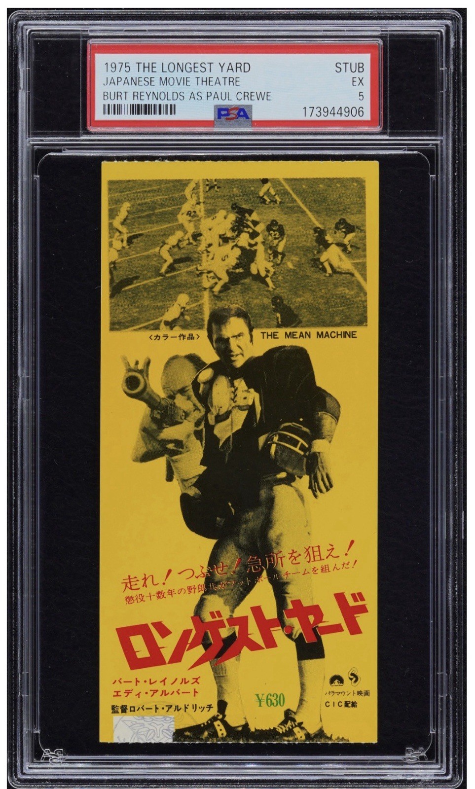 PSA 5 - 1975 THE LONGEST YARD japan MOVIE THREATRE TICKET STUB Burt Reynolds PSA 5 - 1975 THE LONGEST YARD japan MOVIE THREATRE TICKET STUB Burt Reynolds