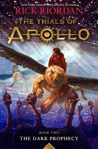 The Trials of Apollo Book Two The Dark Prophecy - Hardcover - GOOD The Trials of Apollo Book Two The Dark Prophecy - Hardcover - GOOD