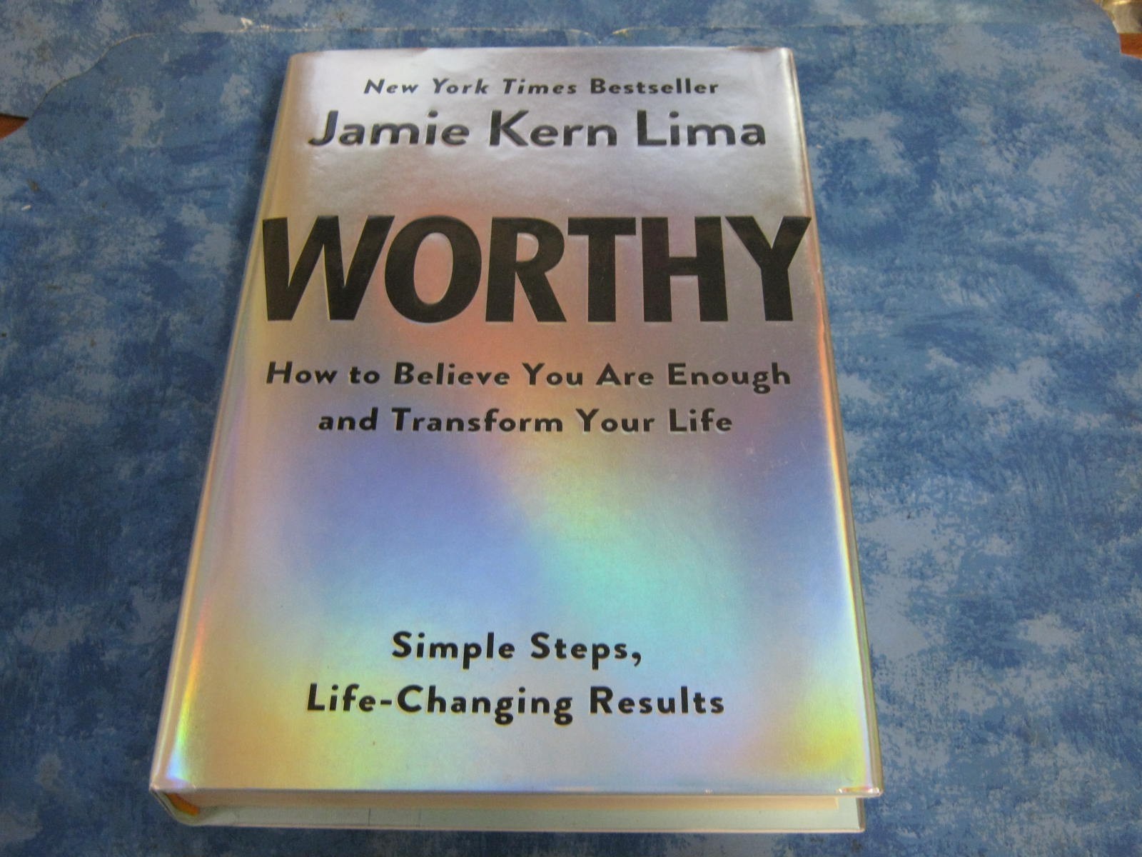 WORTHY How to Believe You Are Enough JAMIE KERN LIMA HCDJ 2024 New