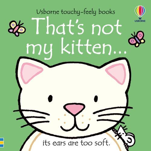 That\'s Not My Kitten... by Fiona Watt (2023, Children\'s Board Books)