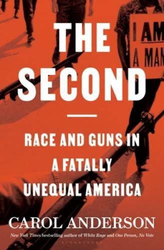 The Second: Race and Guns in a Fatally Unequal America - Hardcover - GOOD