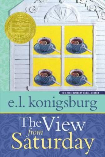 The View from Saturday - Paperback By E. L. Konigsburg - GOOD The View from Saturday - Paperback By E. L. Konigsburg - GOOD