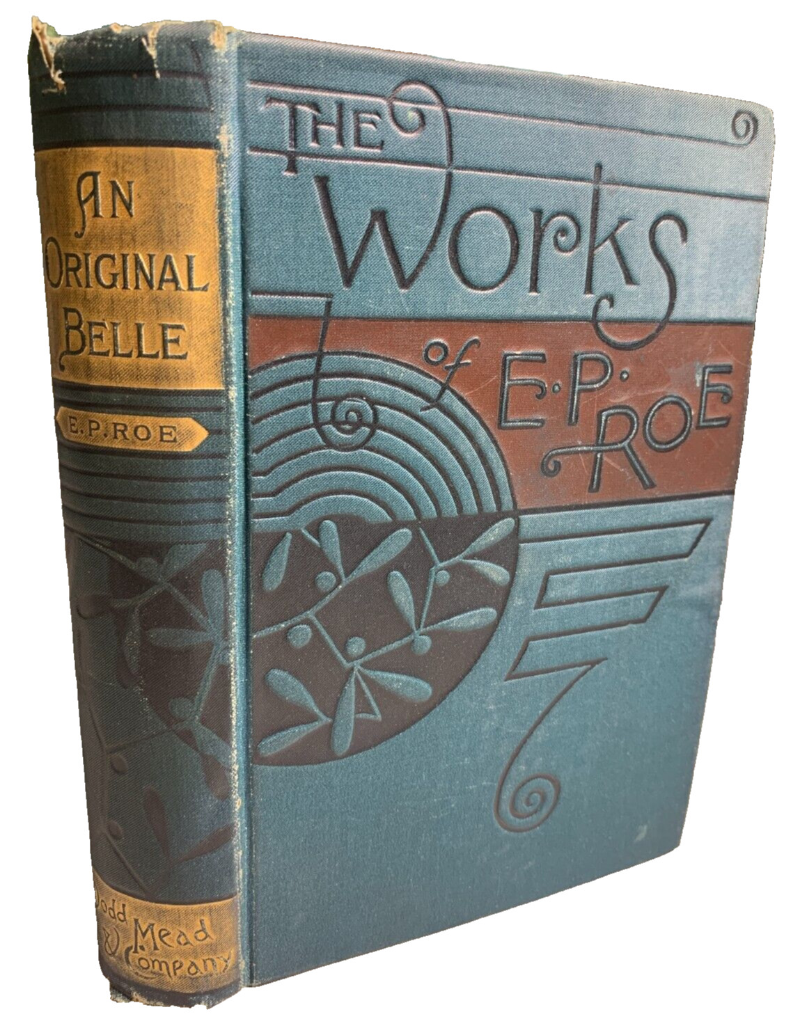 1885 Antique Ornate Fancy Embossed Gilded Book AN ORIGINAL BELLE 1885 1st Ed ROE