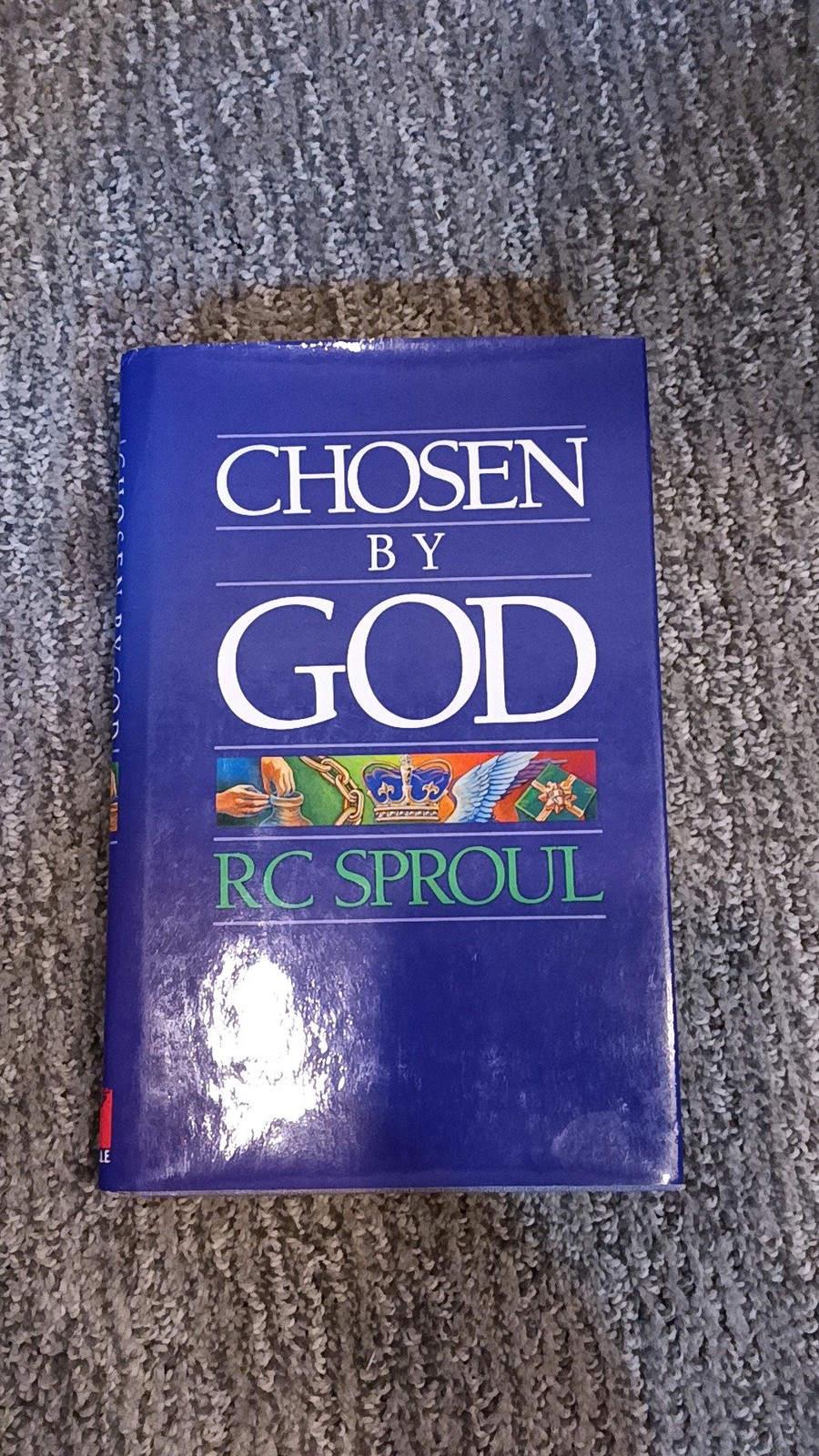 Chosen by God R.C. Sproul Hardcover Edition (1986) [VG]